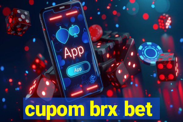 cupom brx bet